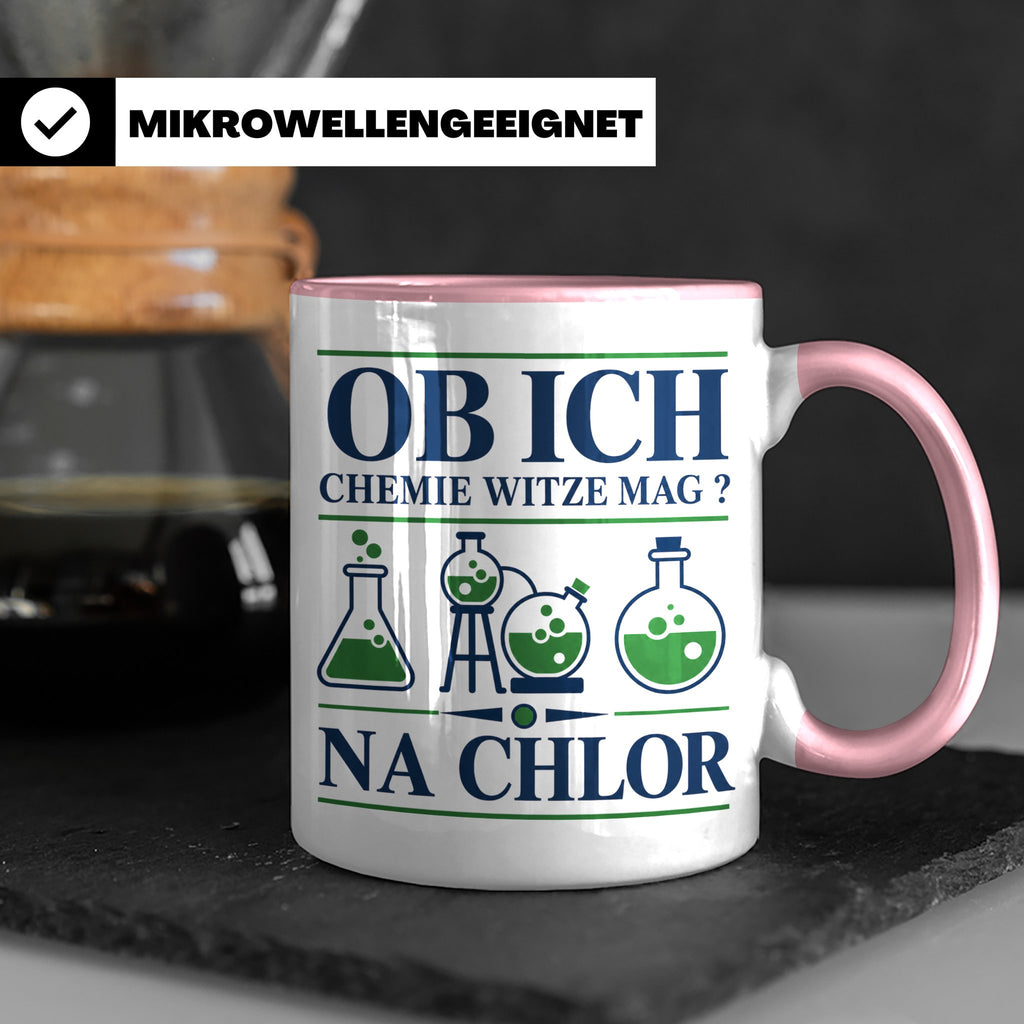 Chemiker Tasse mit Spruch Na Chlor lustig Chemie Witz Kaffee – Rosa [farbe:rosa]