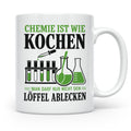 Chemiker Tasse mit Spruch Chemie ist wie Kochen lustig | Ges – Weiß [farbe:weiß]