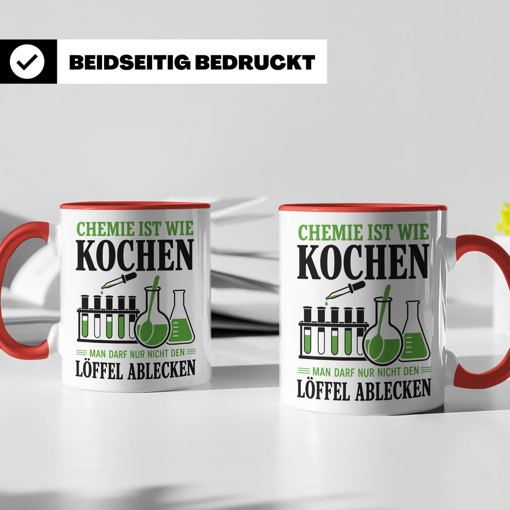 Chemiker Tasse mit Spruch Chemie ist wie Kochen lustig | Ges – Rot [farbe:rot]