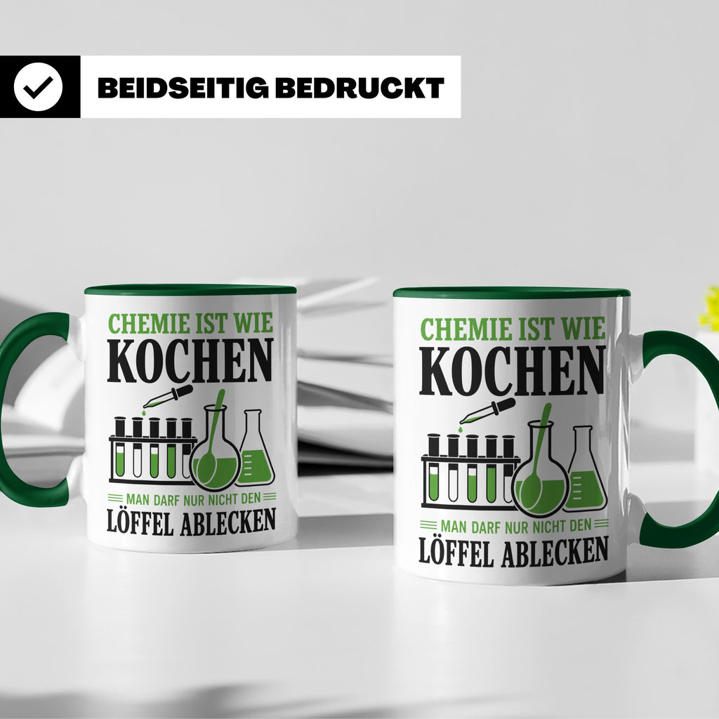 Chemiker Tasse mit Spruch Chemie ist wie Kochen lustig | Ges – Grün [farbe:grün]