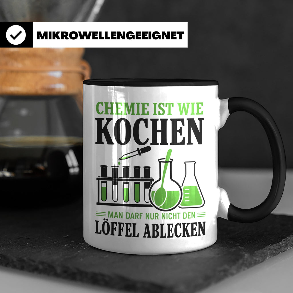 Chemiker Tasse mit Spruch Chemie ist wie Kochen lustig | Ges – Schwarz [farbe:schwarz]