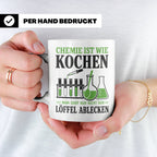 Chemiker Tasse mit Spruch Chemie ist wie Kochen lustig | Ges – Weiß [farbe:weiß]
