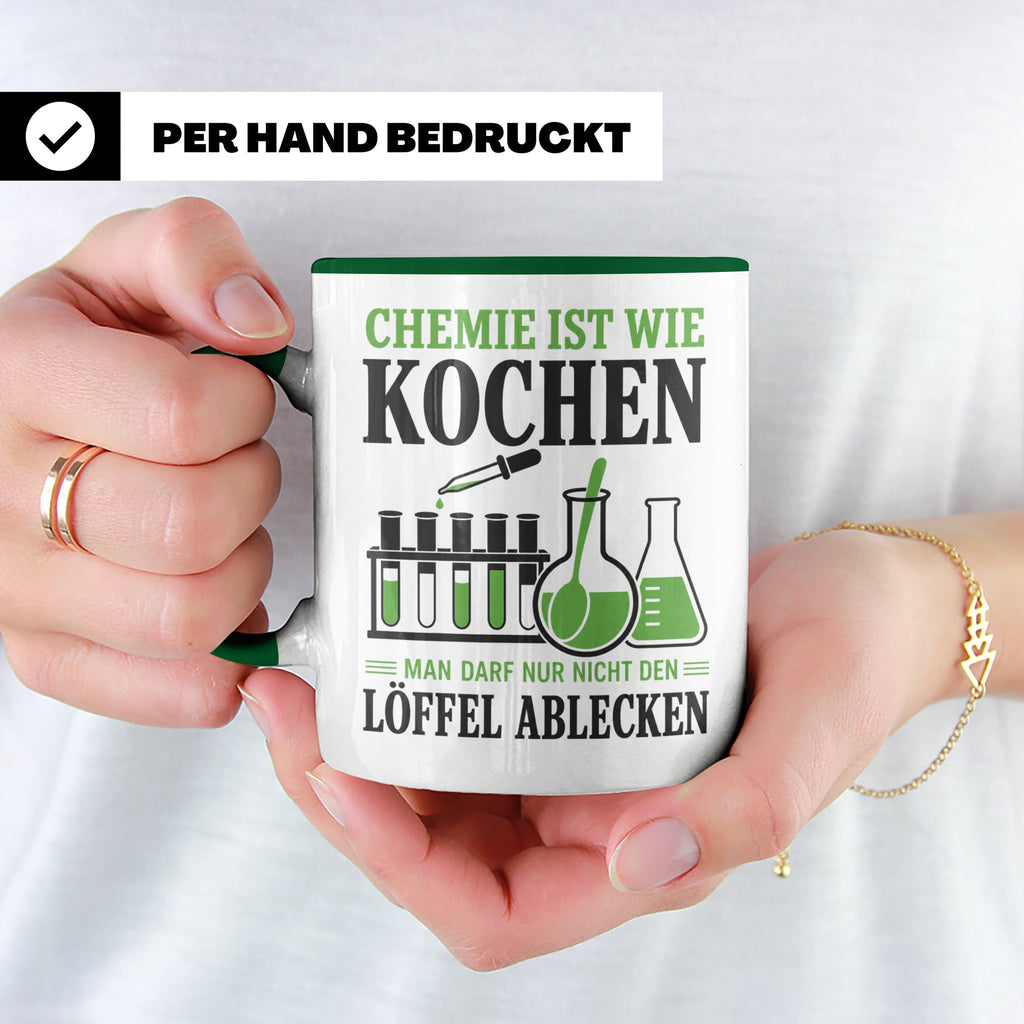 Chemiker Tasse mit Spruch Chemie ist wie Kochen lustig | Ges – Grün [farbe:grün]