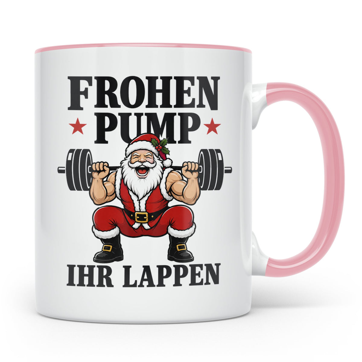 Fitness Tasse Frohen Pump Ihr Lappen lustig Gym Spruch Weihn – Rosa [farbe:rosa]