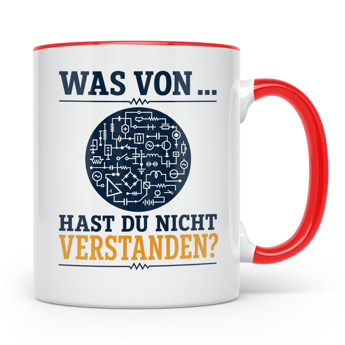 Elektriker Tasse mit Spruch Was von Schaltplan hast du nicht – Rot [farbe:rot]
