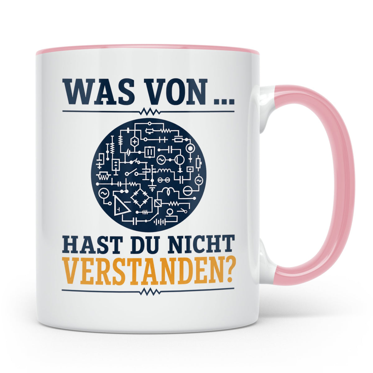 Elektriker Tasse mit Spruch Was von Schaltplan hast du nicht – Rosa [farbe:rosa]