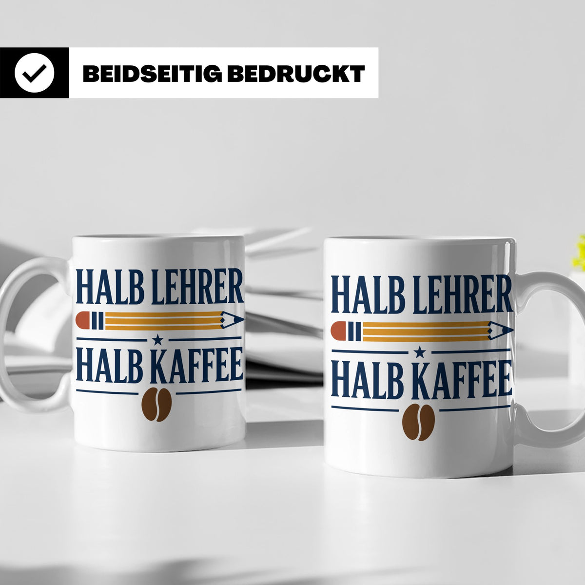 Lehrer Tasse mit Spruch Halb Lehrer Halb Kaffee | Lustige Ka – Weiß [farbe:weiß]