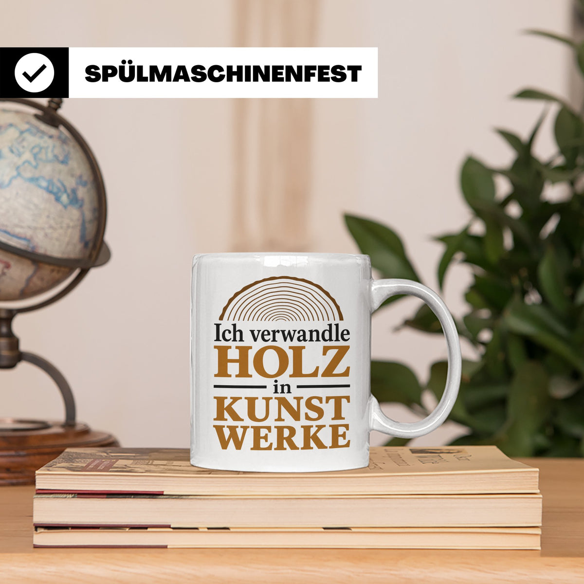 Holzbearbeitung Tasse mit Spruch Ich verwandle Holz in Kunst – Weiß [farbe:weiß]