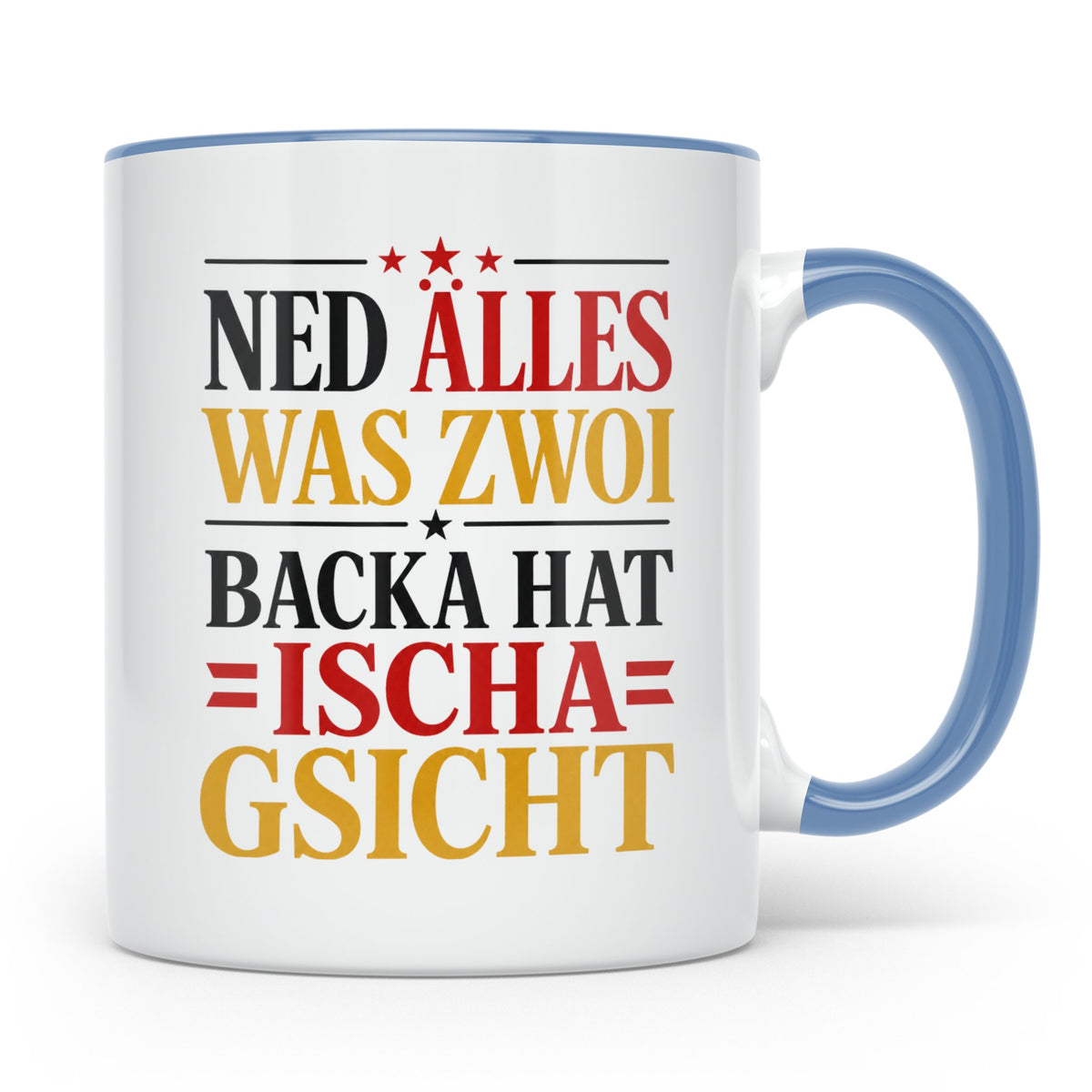 Schwäbische Tasse mit Spruch Ned alles was zwoi Backa hat |  – Blau [farbe:blau]