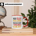 Schwäbische Tasse mit Spruch Ned alles was zwoi Backa hat |  – Rot [farbe:rot]