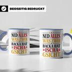 Schwäbische Tasse mit Spruch Ned alles was zwoi Backa hat |  – Blau [farbe:blau]