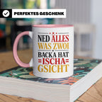 Schwäbische Tasse mit Spruch Ned alles was zwoi Backa hat |  – Rosa [farbe:rosa]