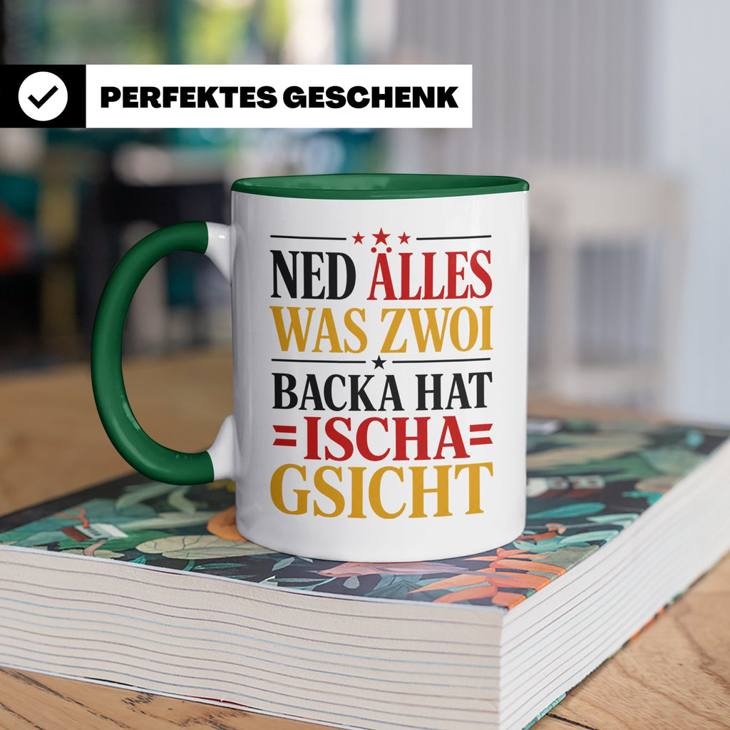 Schwäbische Tasse mit Spruch Ned alles was zwoi Backa hat |  – Grün [farbe:grün]