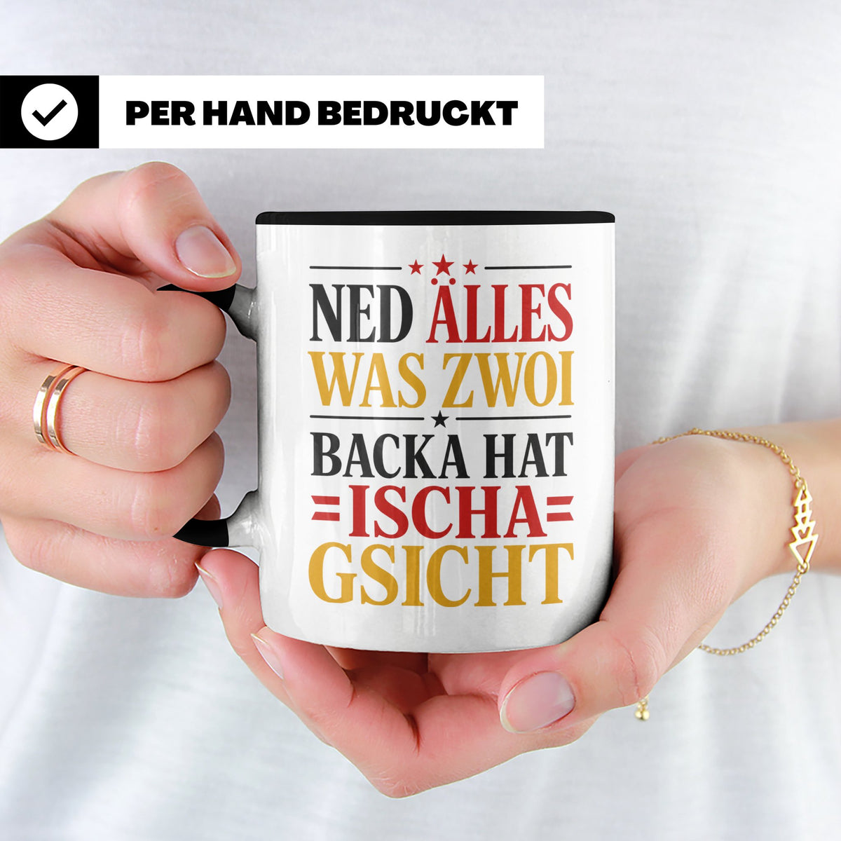 Schwäbische Tasse mit Spruch Ned alles was zwoi Backa hat |  – Schwarz [farbe:schwarz]