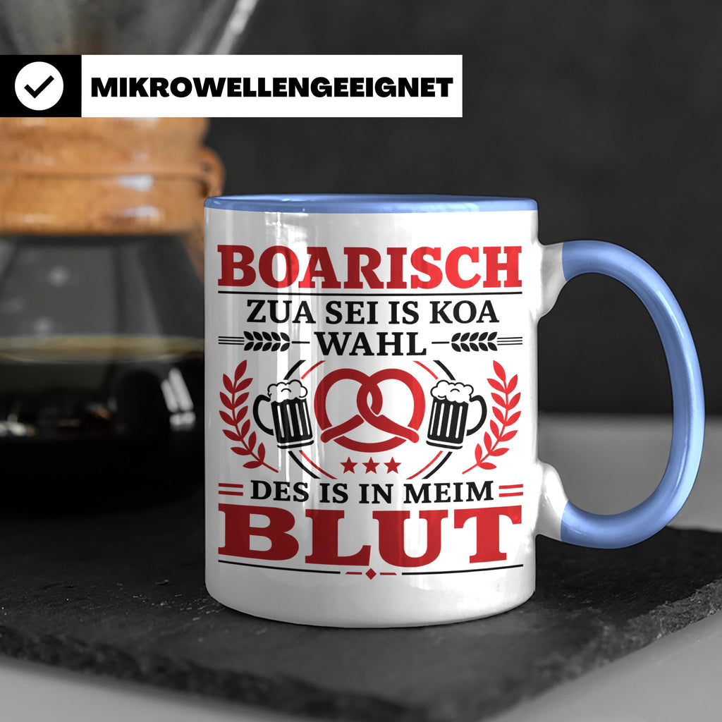 Boarisch Tasse mit Spruch Des is in meim Blut lustige Bayeri – Blau [farbe:blau]