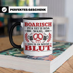 Boarisch Tasse mit Spruch Des is in meim Blut lustige Bayeri – Schwarz [farbe:schwarz]