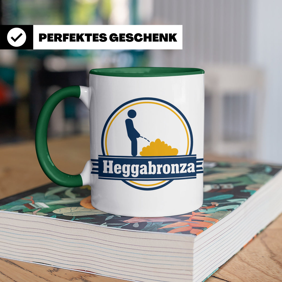 Heggabronza Tasse Schwäbisch lustig Spruch Heckenbronzler Ge – Grün [farbe:grün]