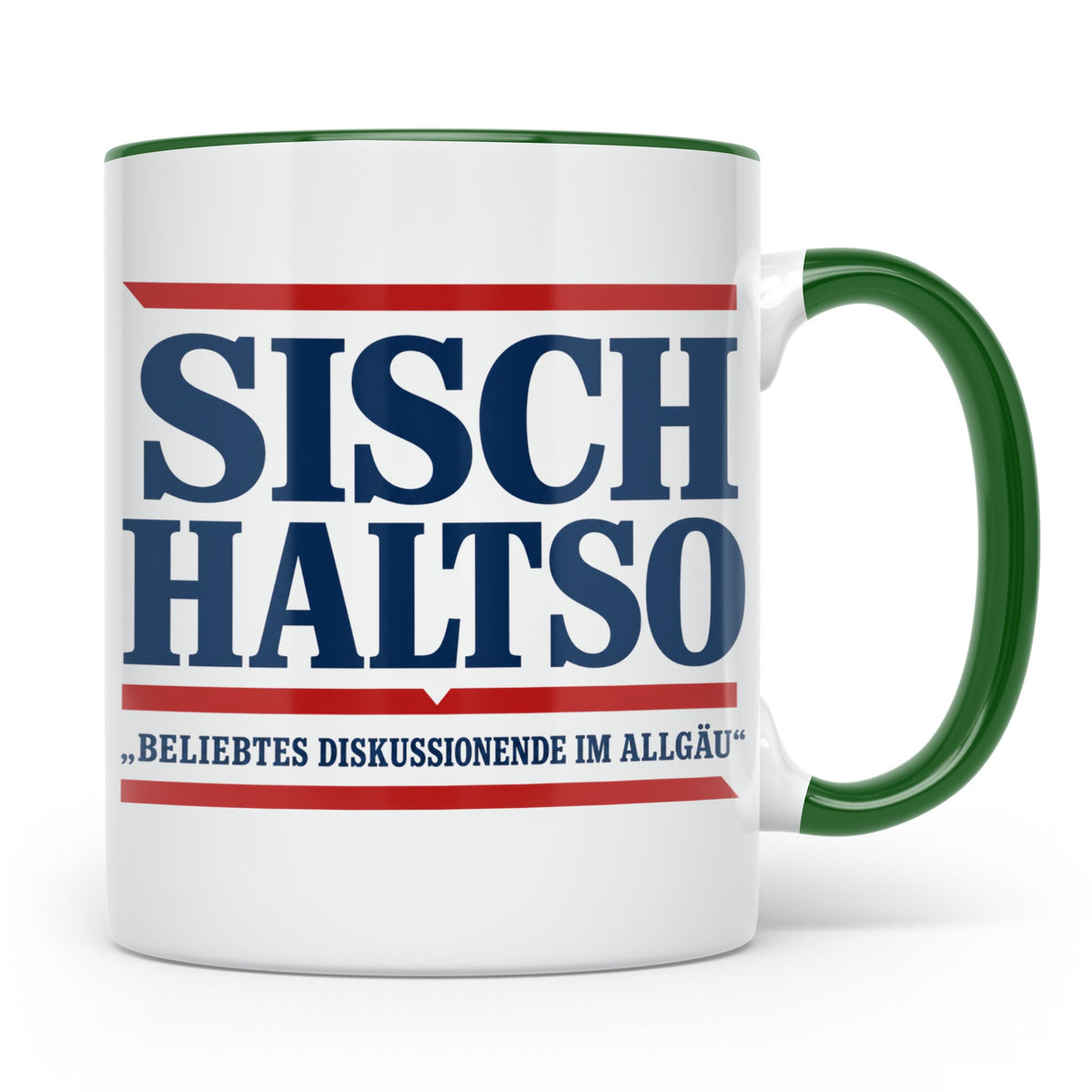 Allgäu Tasse Sisch halt so Spruch | Lustige Dialekt Kaffeeta – Grün [farbe:grün]