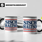 Allgäu Tasse Sisch halt so Spruch | Lustige Dialekt Kaffeeta – Schwarz [farbe:schwarz]