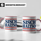 Allgäu Tasse Sisch halt so Spruch | Lustige Dialekt Kaffeeta – Rosa [farbe:rosa]
