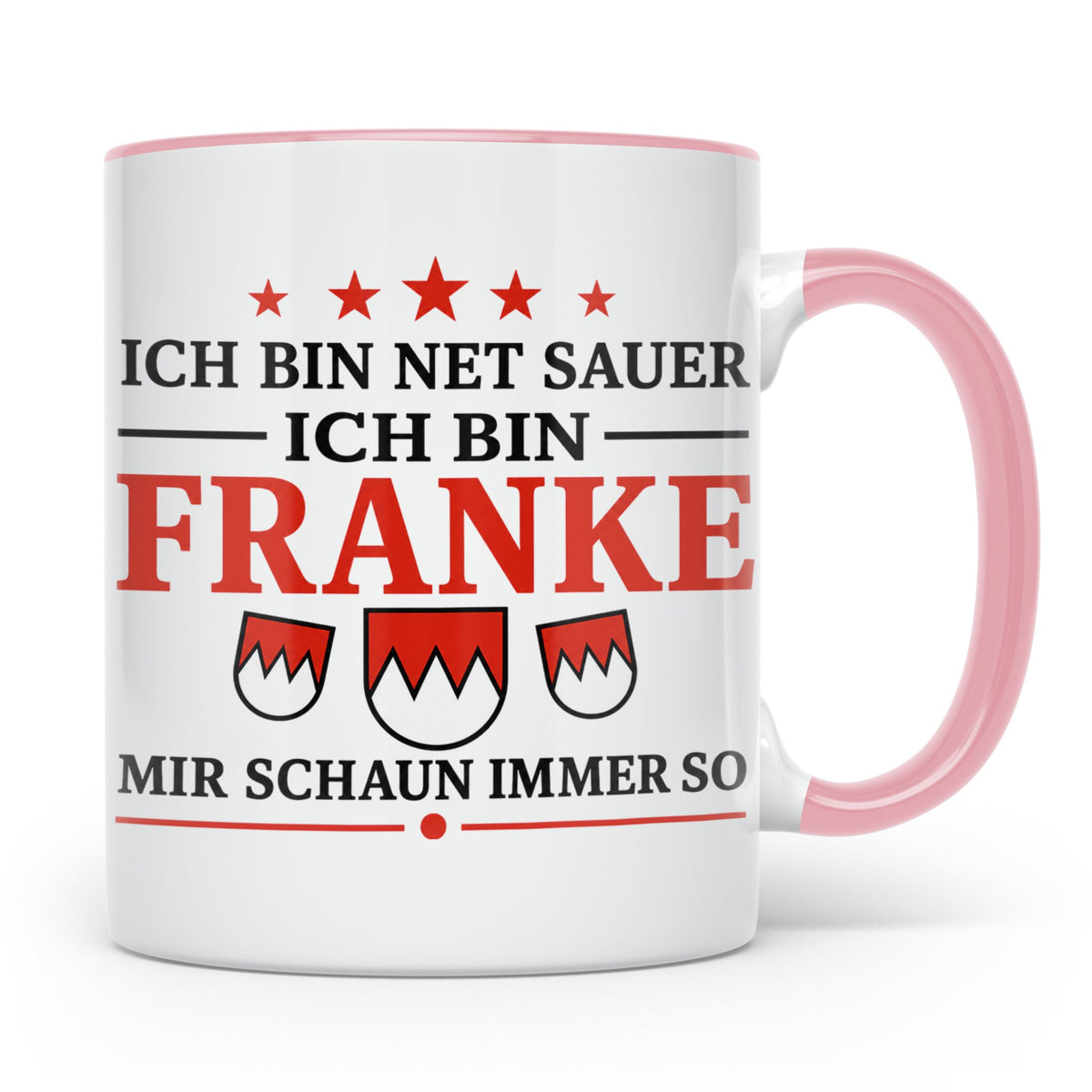 Franke Tasse mit Spruch Ich bin net sauer | Geschenk für Fra – Rosa [farbe:rosa]