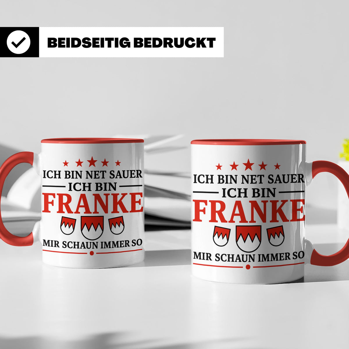 Franke Tasse mit Spruch Ich bin net sauer | Geschenk für Fra – Rot [farbe:rot]