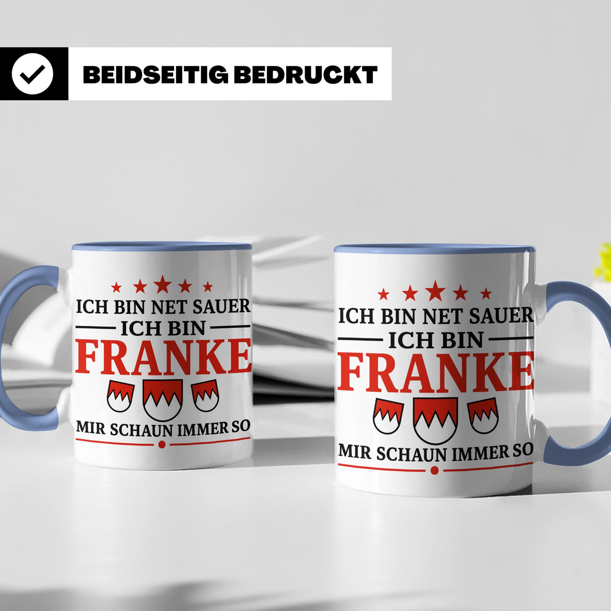 Franke Tasse mit Spruch Ich bin net sauer | Geschenk für Fra – Blau [farbe:blau]