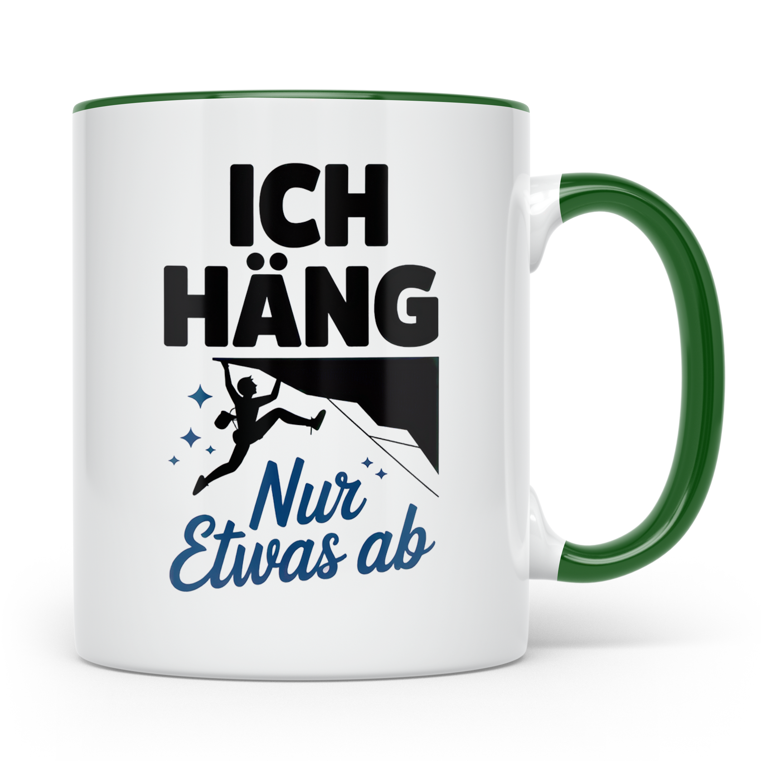 Klettern Tasse - Ich Häng Nur Etwas Ab - Bouldern Kaffeetass – Grün [farbe:grün]