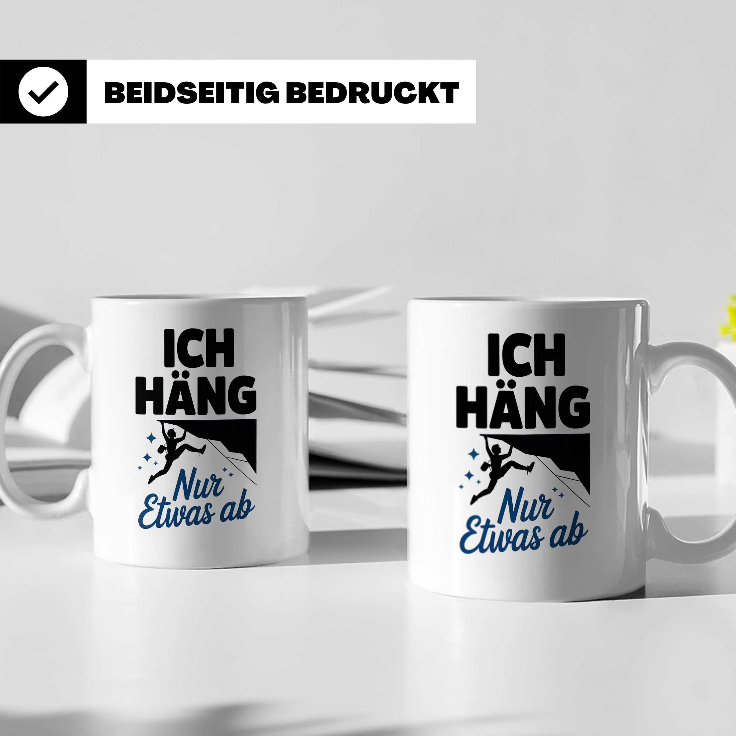 Klettern Tasse - Ich Häng Nur Etwas Ab - Bouldern Kaffeetass – Weiß [farbe:weiß]