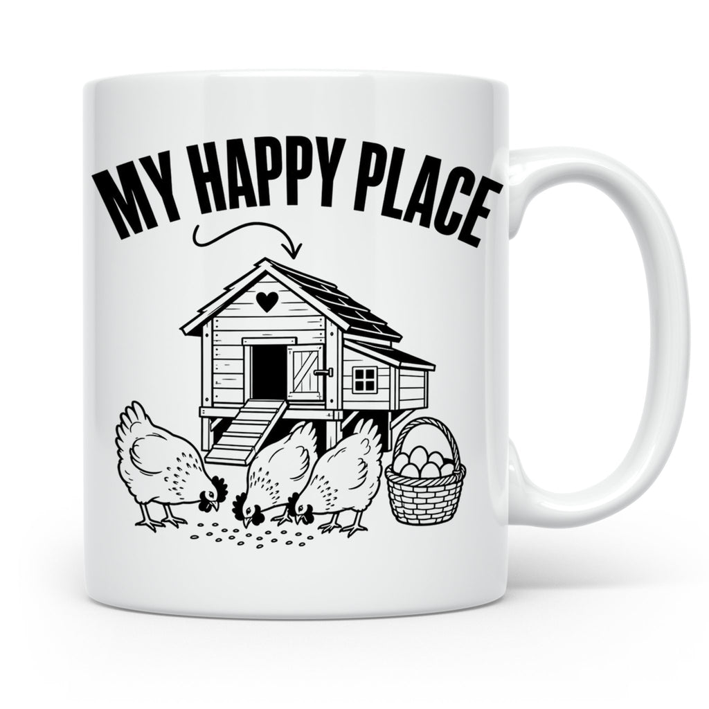 Hühner Tasse My Happy Place Hühnerstall lustiger Spruch für  – Weiß [farbe:weiß]