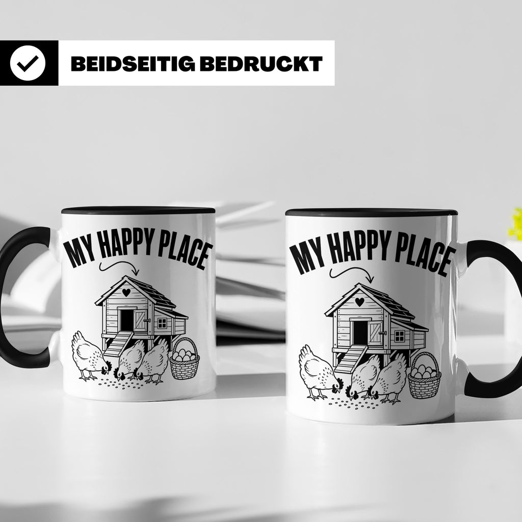 Hühner Tasse My Happy Place Hühnerstall lustiger Spruch für  – Schwarz [farbe:schwarz]