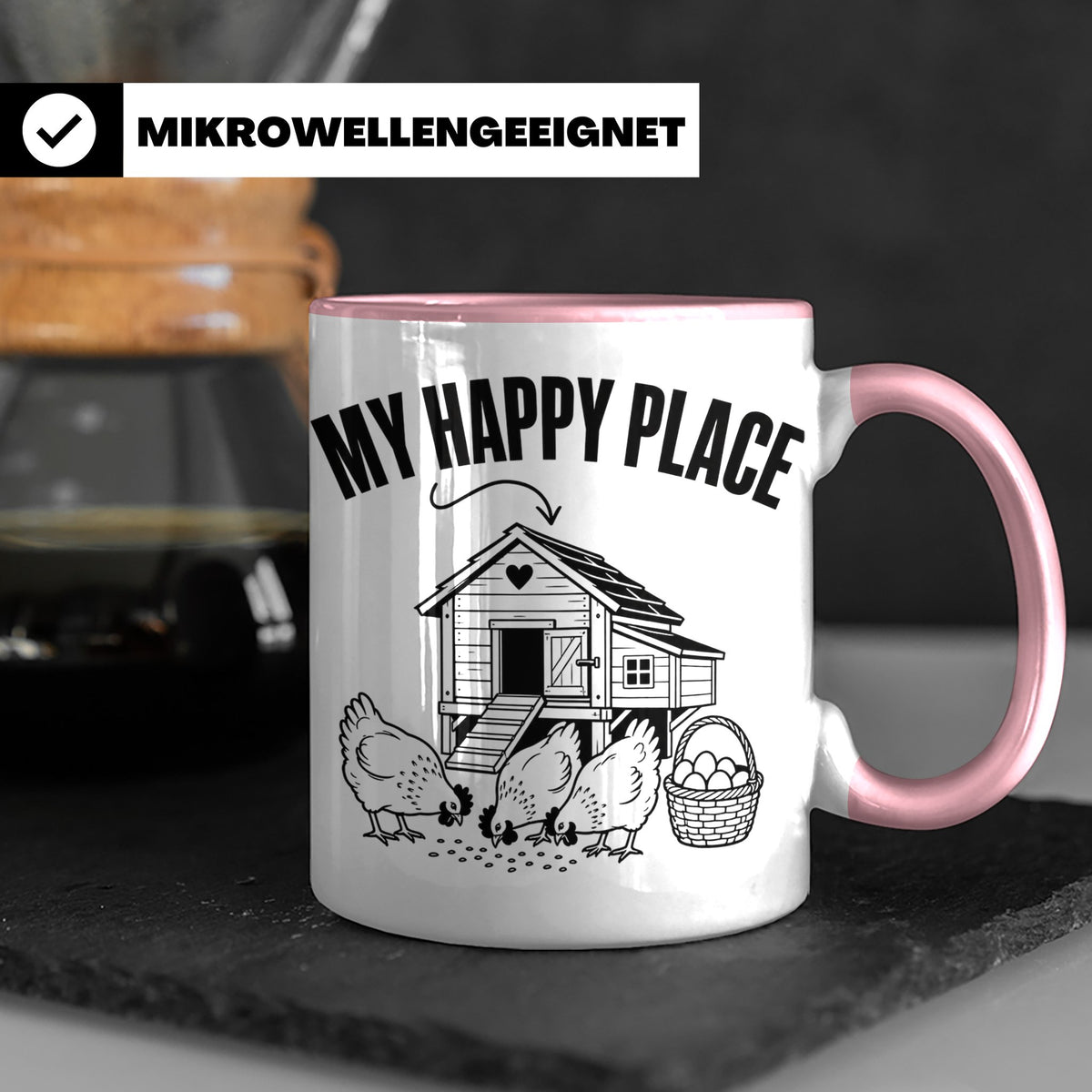 Hühner Tasse My Happy Place Hühnerstall lustiger Spruch für  – Rosa [farbe:rosa]