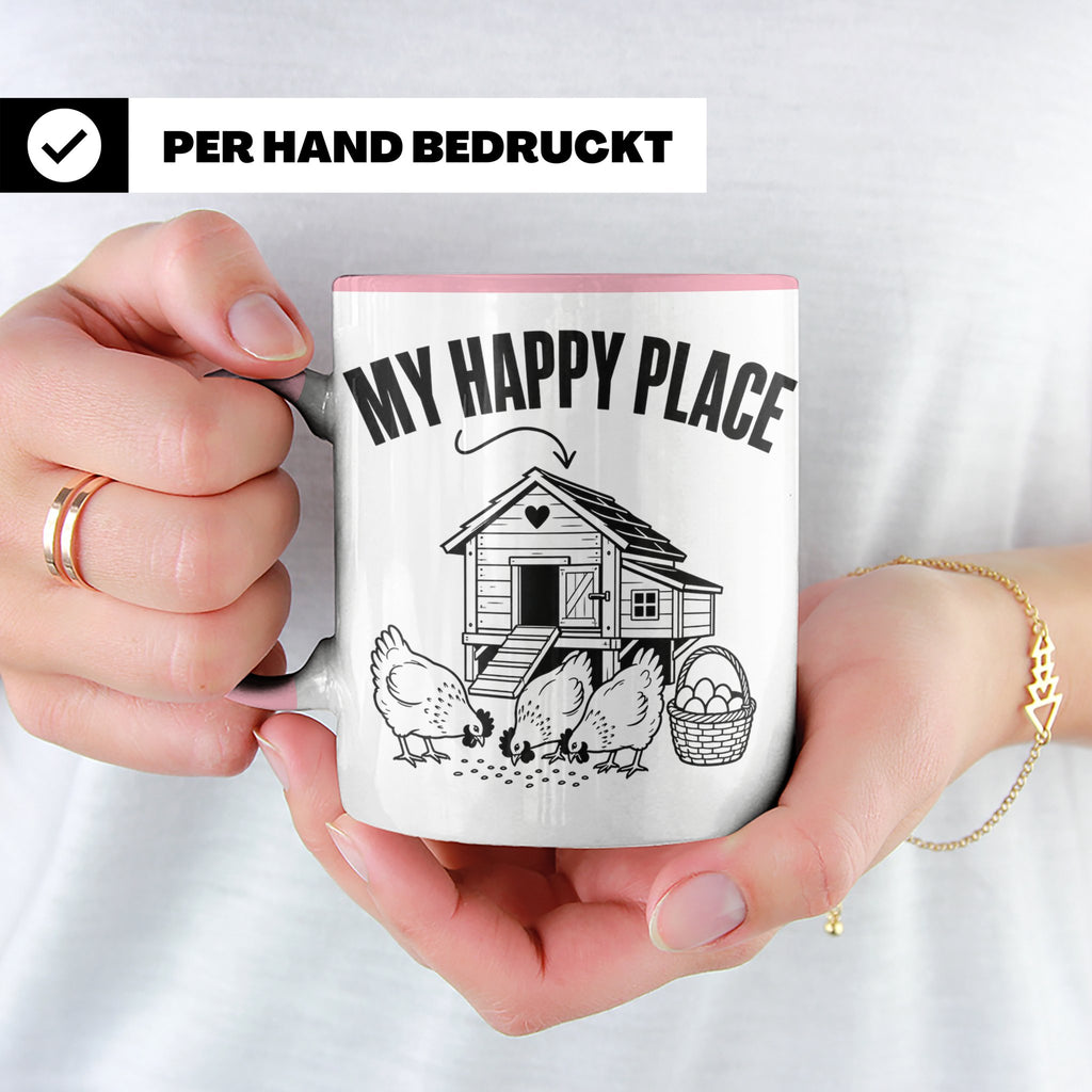 Hühner Tasse My Happy Place Hühnerstall lustiger Spruch für  – Rosa [farbe:rosa]