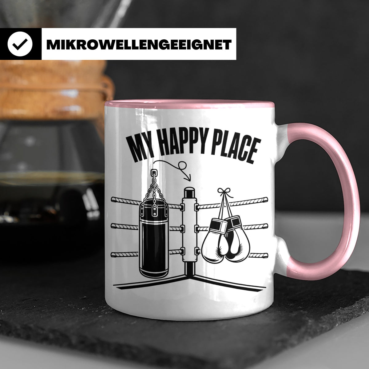Boxer Tasse My Happy Place Spruch Kampfsport Boxring Geschen – Rosa [farbe:rosa]