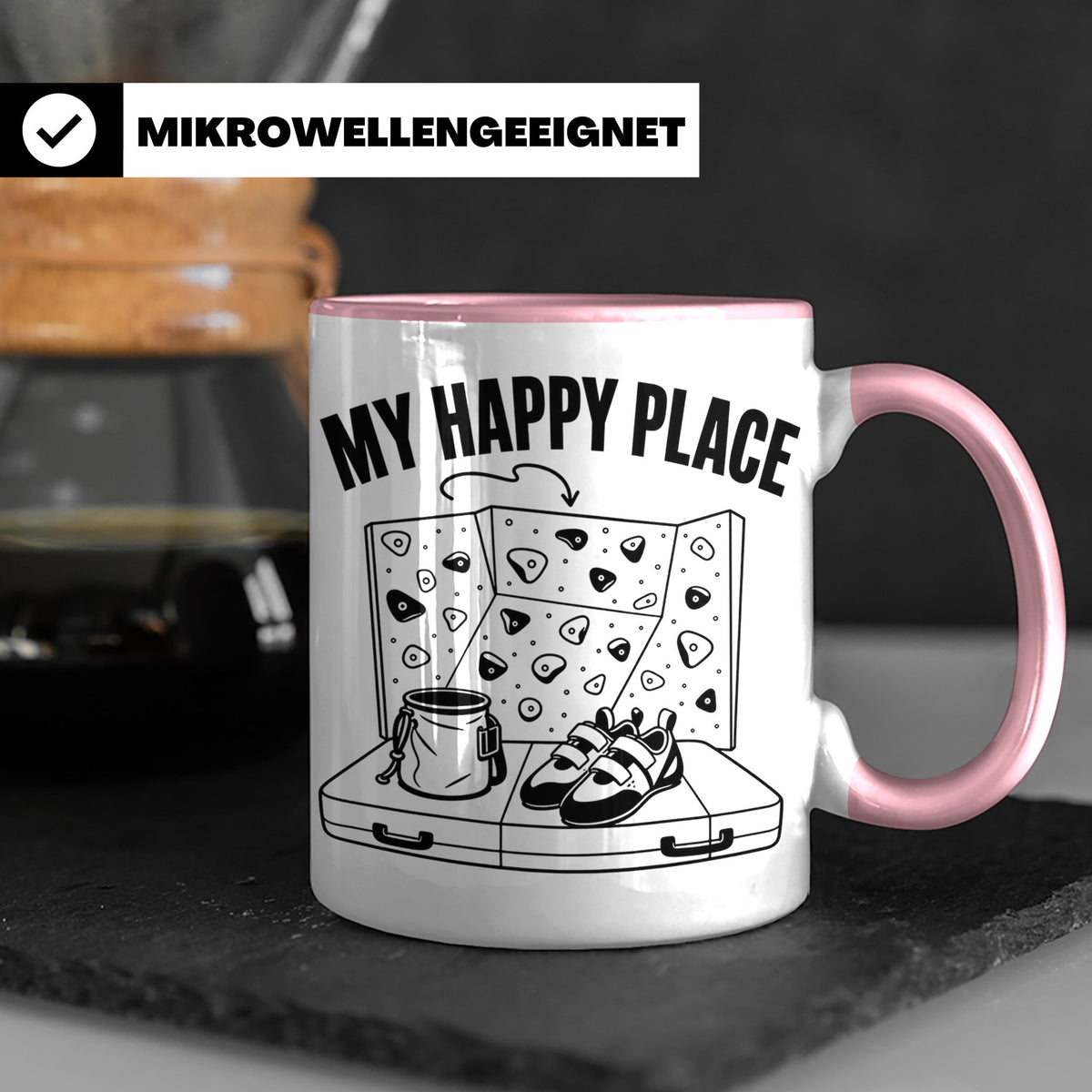 Bouldern Tasse My Happy Place Spruch Geschenkidee für Klette – Rosa [farbe:rosa]