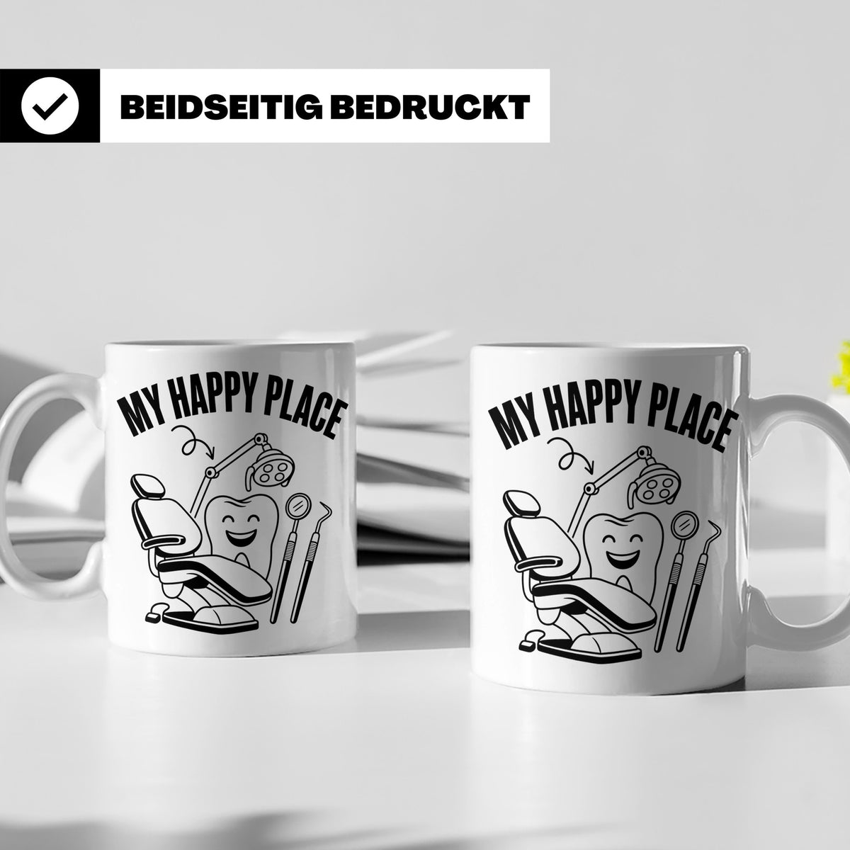 Zahnarzt Tasse My Happy Place Lustig Spruch Zahnarzthelferin – Weiß [farbe:weiß]