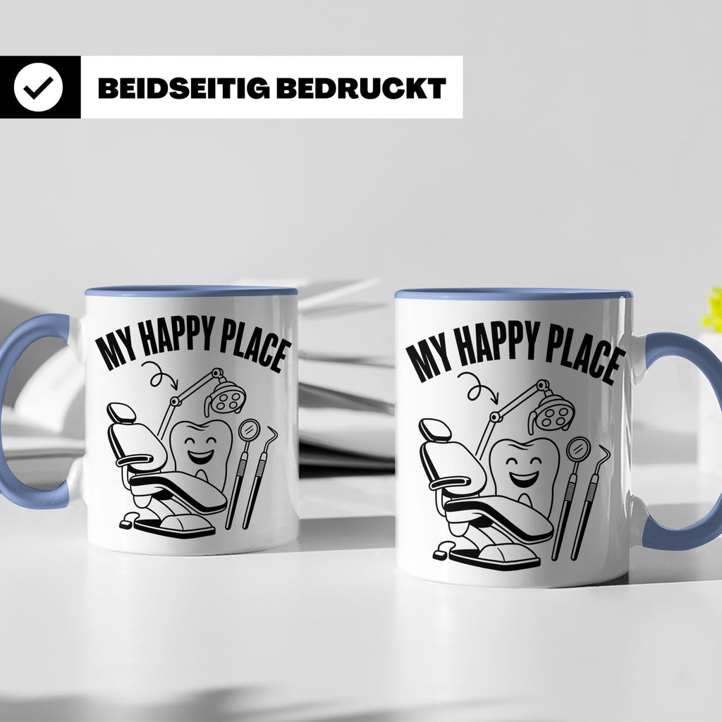 Zahnarzt Tasse My Happy Place Lustig Spruch Zahnarzthelferin – Blau [farbe:blau]
