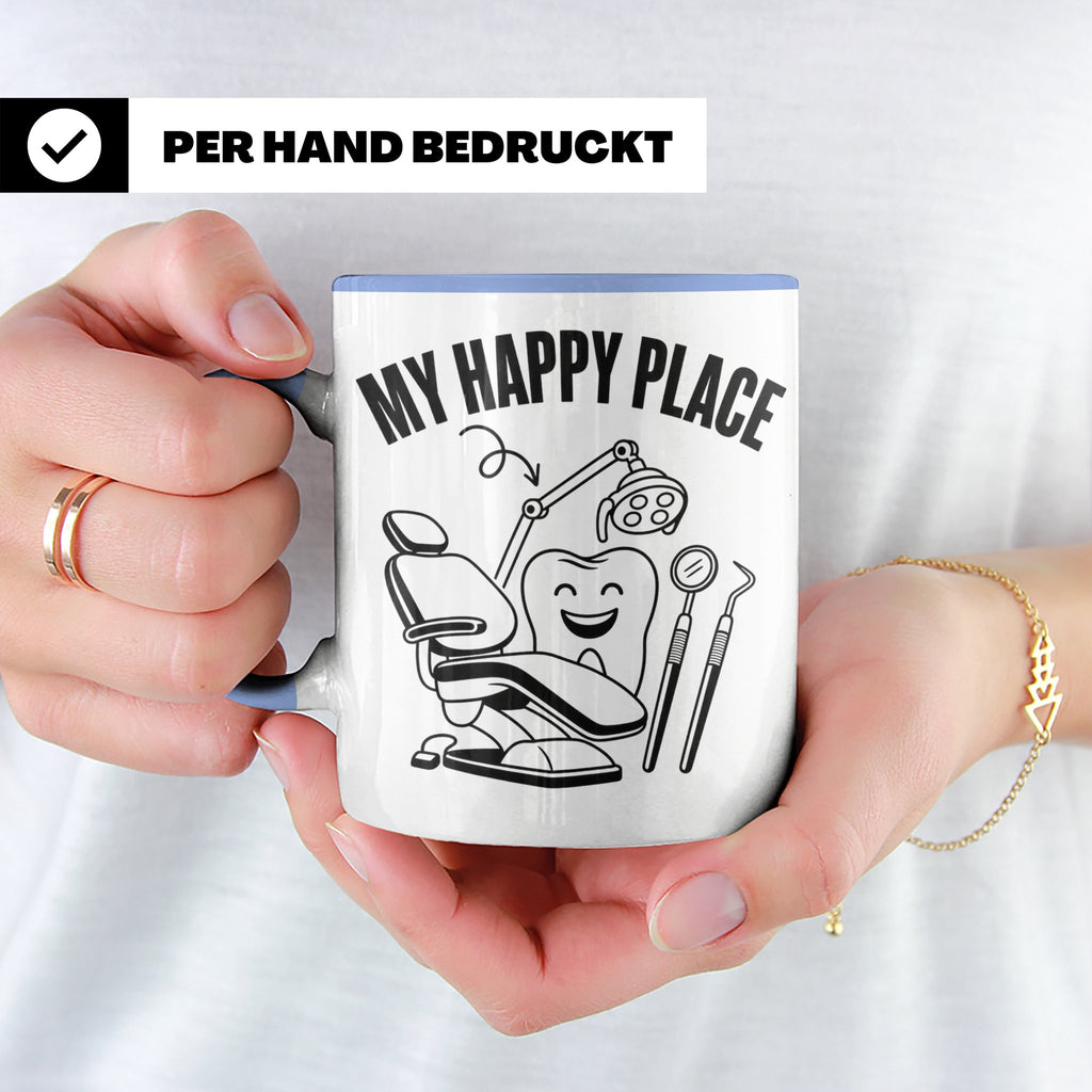 Zahnarzt Tasse My Happy Place Lustig Spruch Zahnarzthelferin – Blau [farbe:blau]