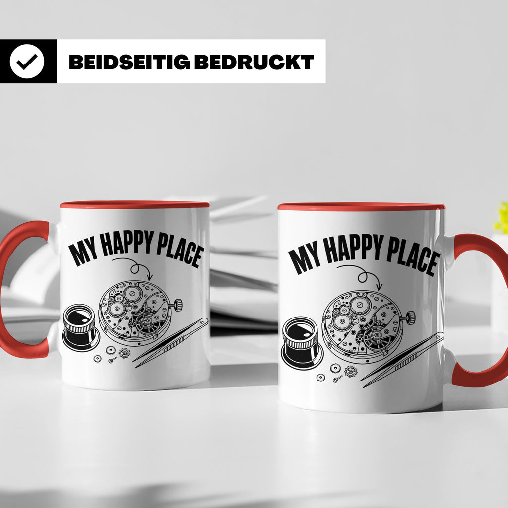 Uhrmacher Tasse My Happy Place Spruch für Uhrenliebhaber & H – Rot [farbe:rot]