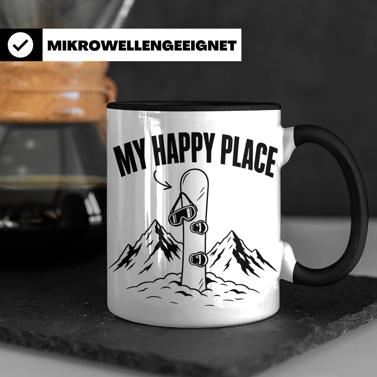 Snowboard Tasse My Happy Place Spruch für Snowboarder Gesche – Schwarz [farbe:schwarz]