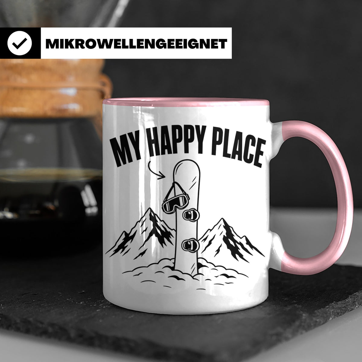 Snowboard Tasse My Happy Place Spruch für Snowboarder Gesche – Rosa [farbe:rosa]