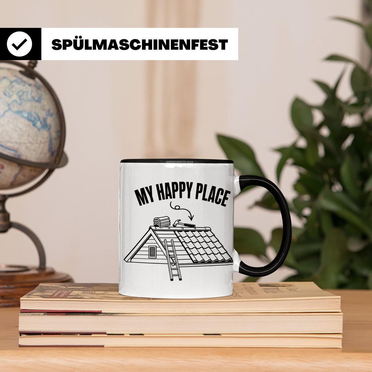 Dachdecker Tasse My Happy Place Spruch lustig Kaffeebecher G – Schwarz [farbe:schwarz]