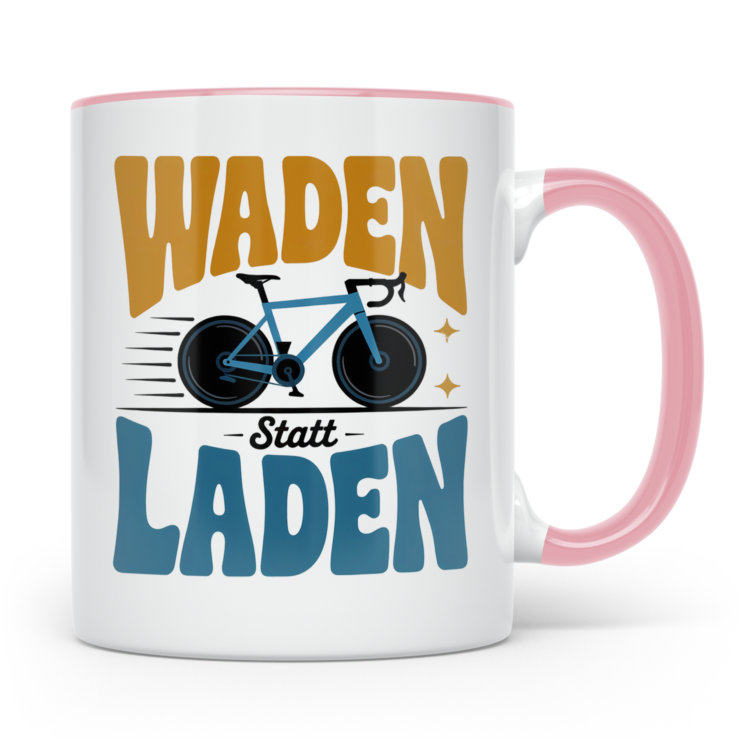 Waden statt Laden Tasse - Rennradfahrer Radsport Geschenkide – Rosa [farbe:rosa]