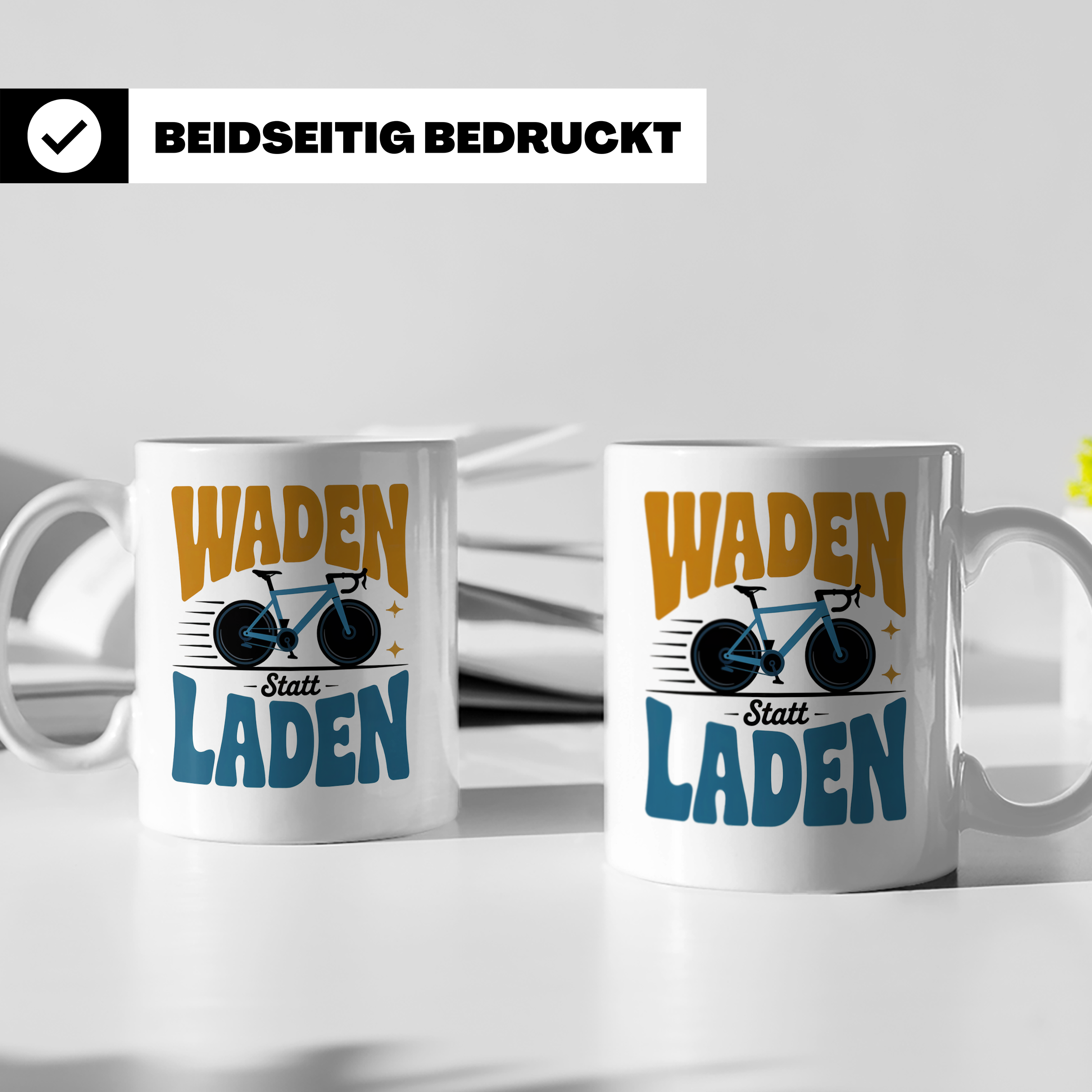 Waden statt Laden Tasse - Rennradfahrer Radsport Geschenkide – Weiß [farbe:weiß]