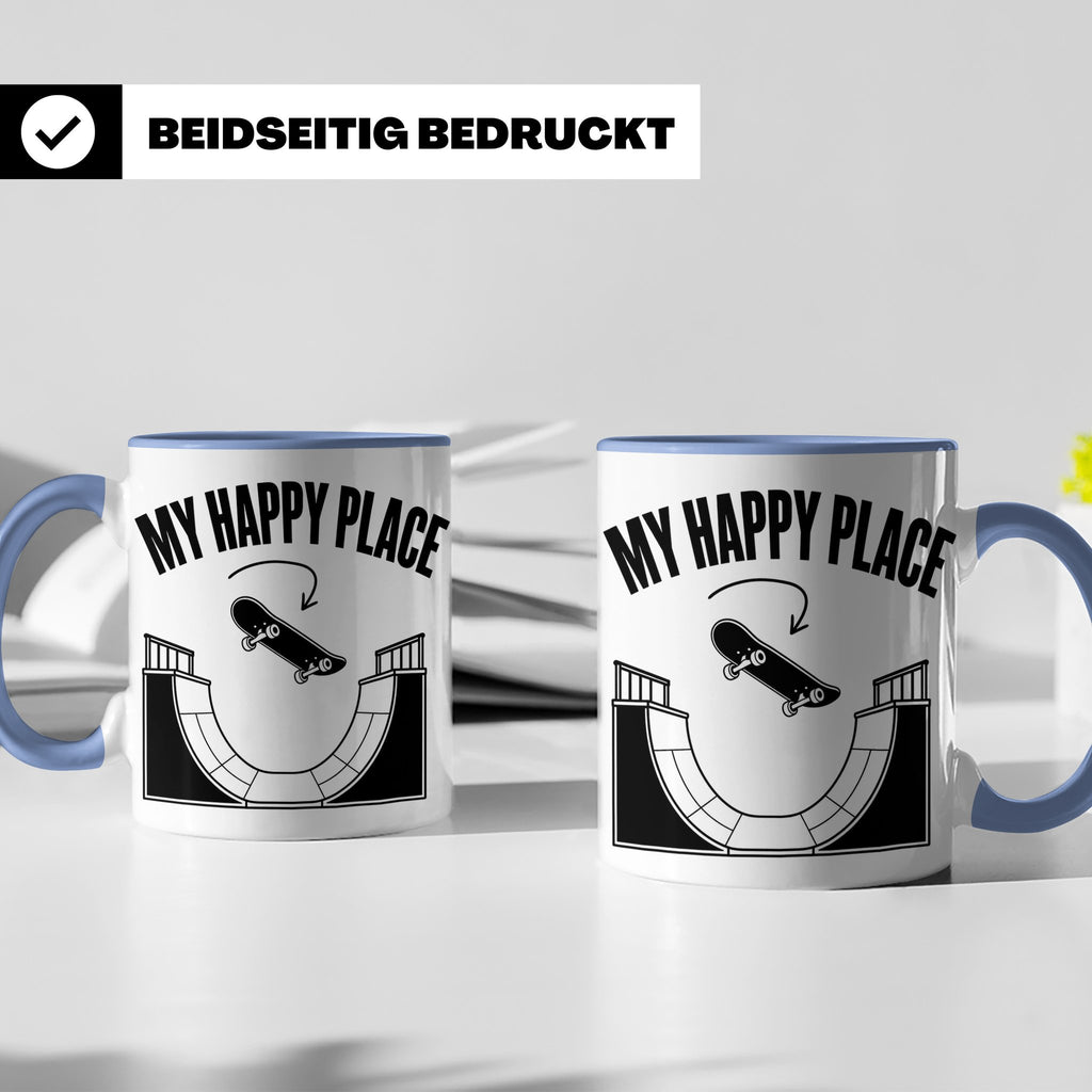 Skateboard Tasse My Happy Place Spruch Skater Geschenk für H – Blau [farbe:blau]