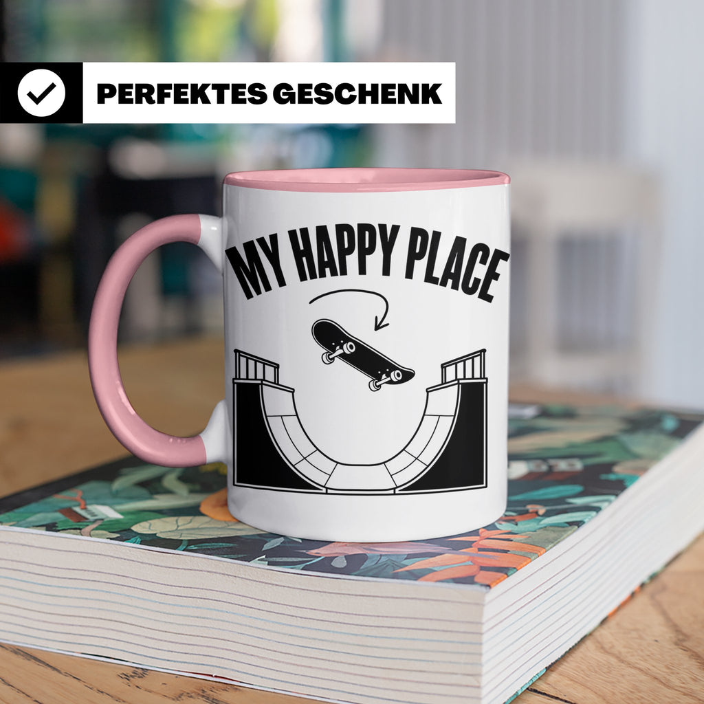 Skateboard Tasse My Happy Place Spruch Skater Geschenk für H – Rosa [farbe:rosa]