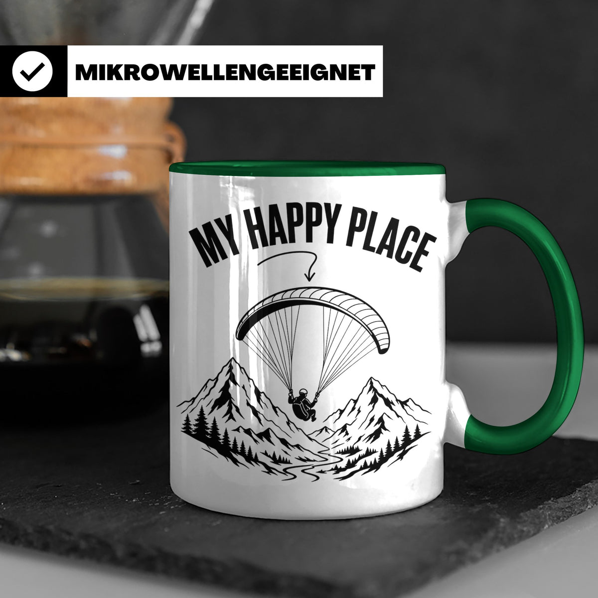 Gleitschirmfliegen Tasse My Happy Place Spruch Paragliding G – Grün [farbe:grün]