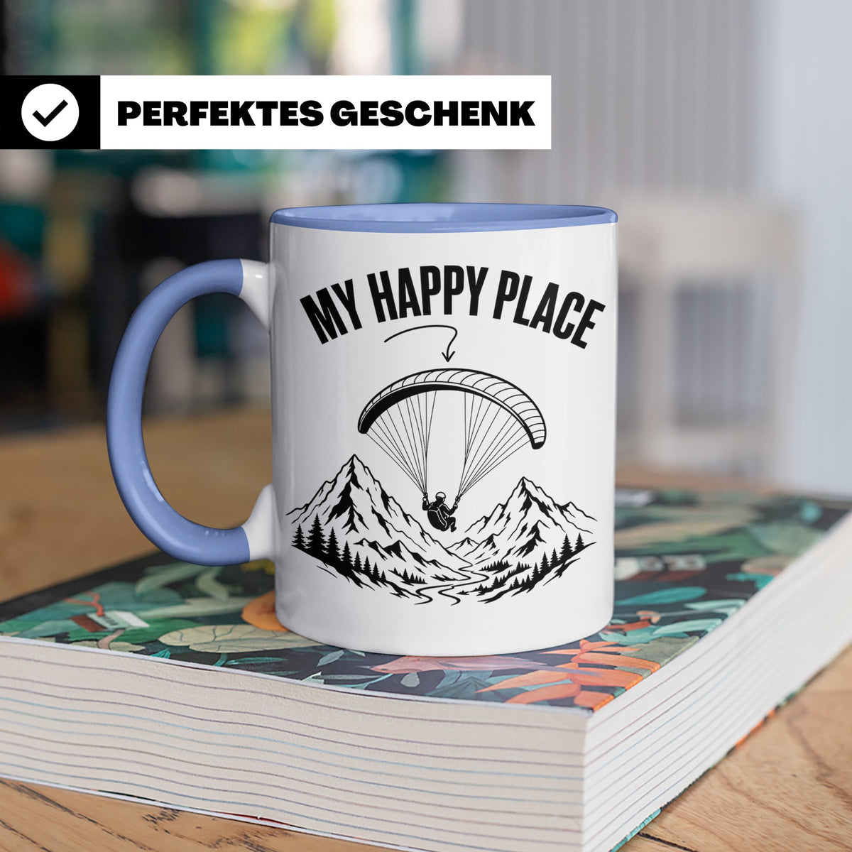 Gleitschirmfliegen Tasse My Happy Place Spruch Paragliding G – Blau [farbe:blau]