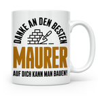 Maurer Tasse - Danke an den besten Maurer - Bauarbeiter Gesc – Weiß [farbe:weiß]