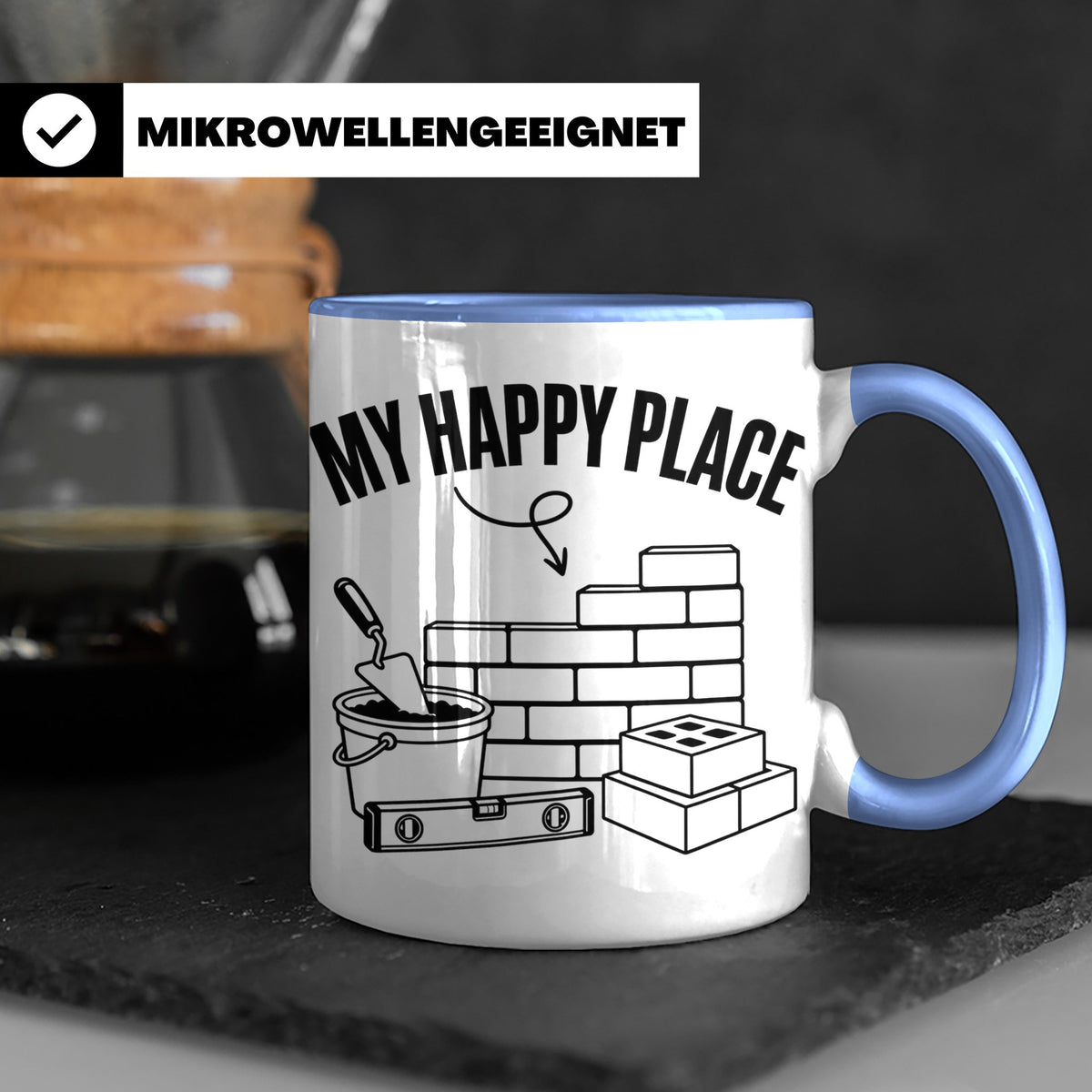 Maurer Tasse My Happy Place lustiger Spruch Baustelle Kaffee – Blau [farbe:blau]